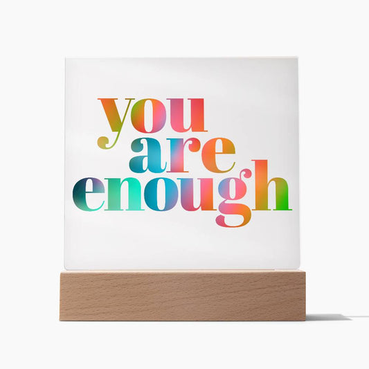 You are enough Acrylic Sign | self affirmations sign | affirmation decor | mental health gift | therapist room decor