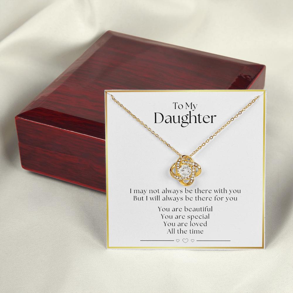 You Are Loved - Gift For Daughter - Love Knot
