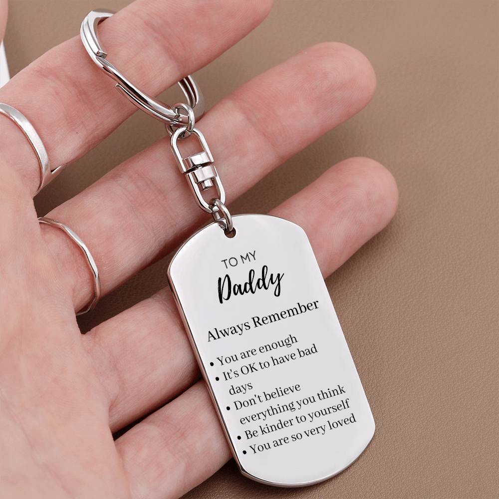 Daughter Gift to Dad Keychain, Recovery Gift for Dad, Gift for Dad, Reminder Gift For Dad