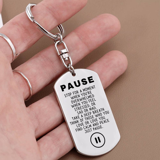 Just Pause Keychain, Mental Health Gift, Self Love Gift, Recovery Gift