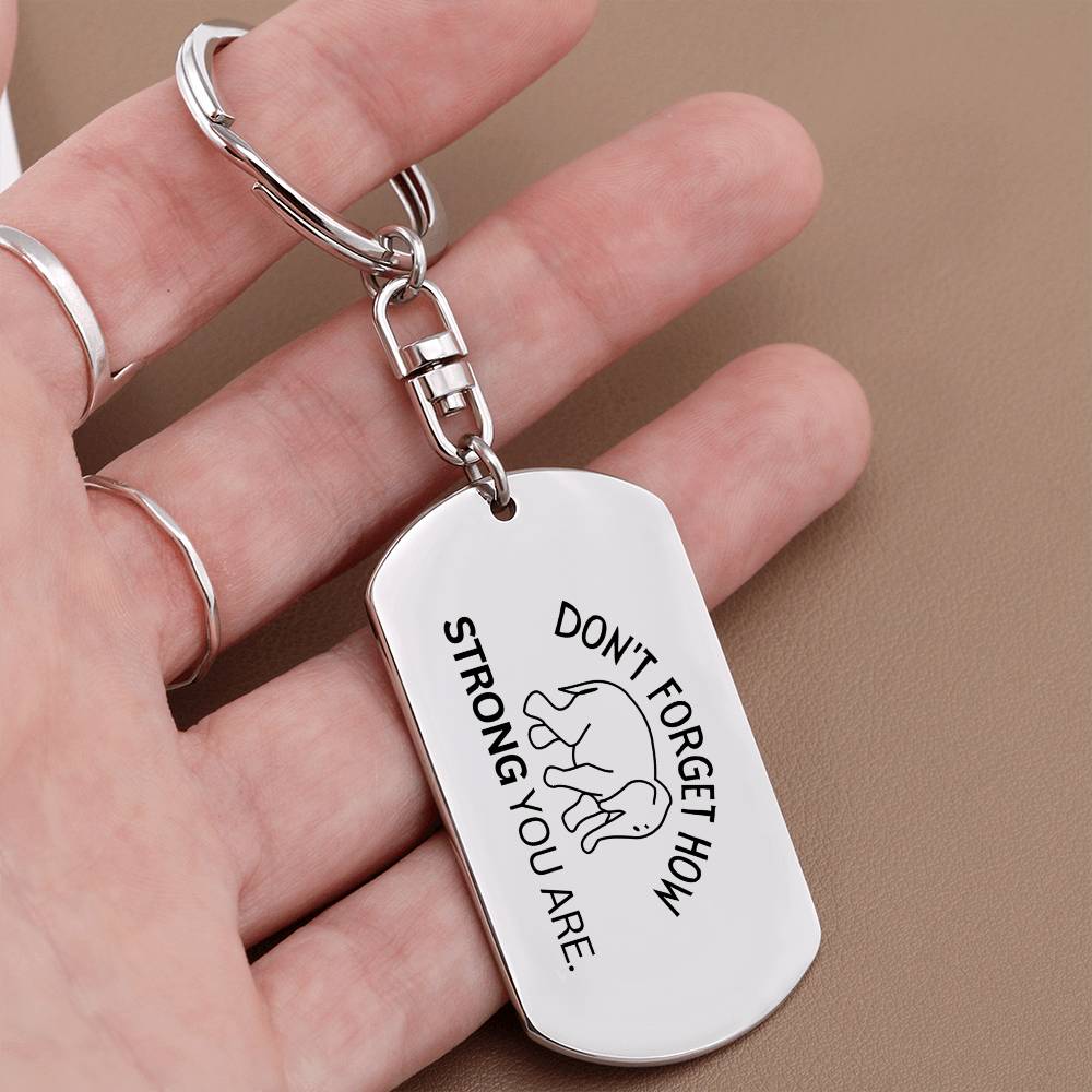 Don't Forget How Strong You Are Elephant Keychain | Elephant Gift | Inspiring Gift