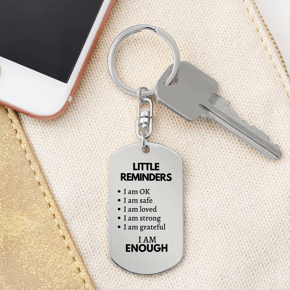 Little Reminders Keychain, Mental Health Gift, You are Enough, Support Gift