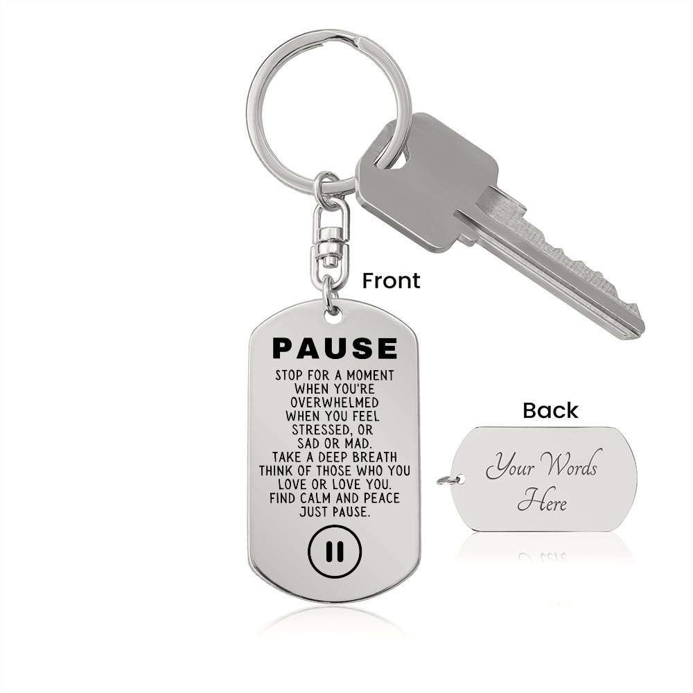 Just Pause Keychain, Mental Health Gift, Self Love Gift, Recovery Gift