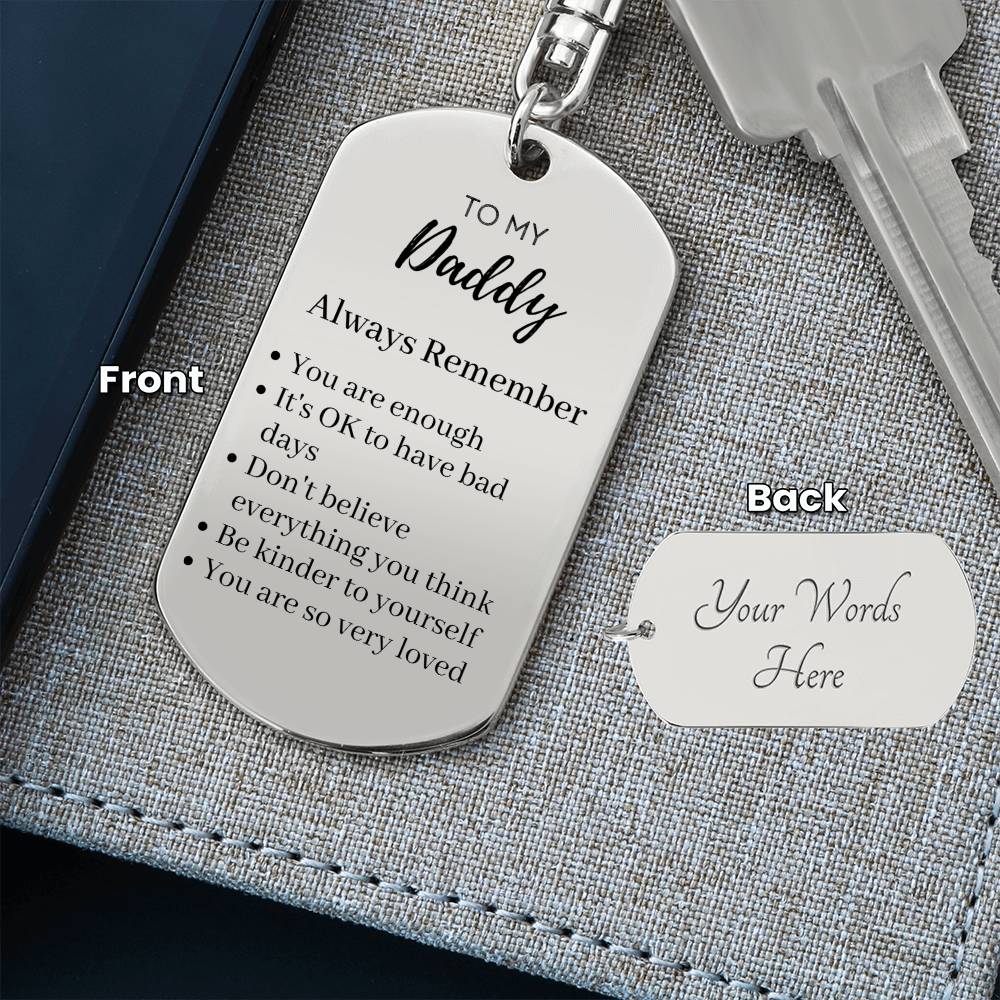 Daughter Gift to Dad Keychain, Recovery Gift for Dad, Gift for Dad, Reminder Gift For Dad