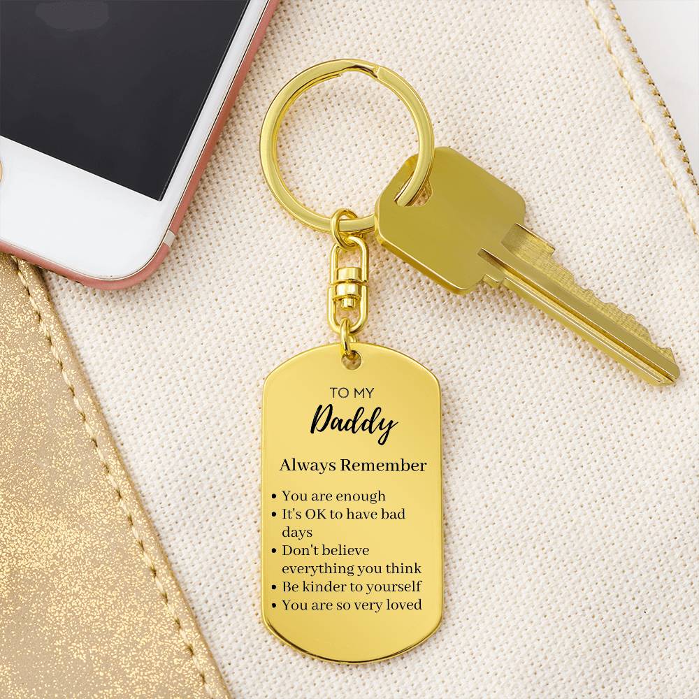 Daughter Gift to Dad Keychain, Recovery Gift for Dad, Gift for Dad, Reminder Gift For Dad