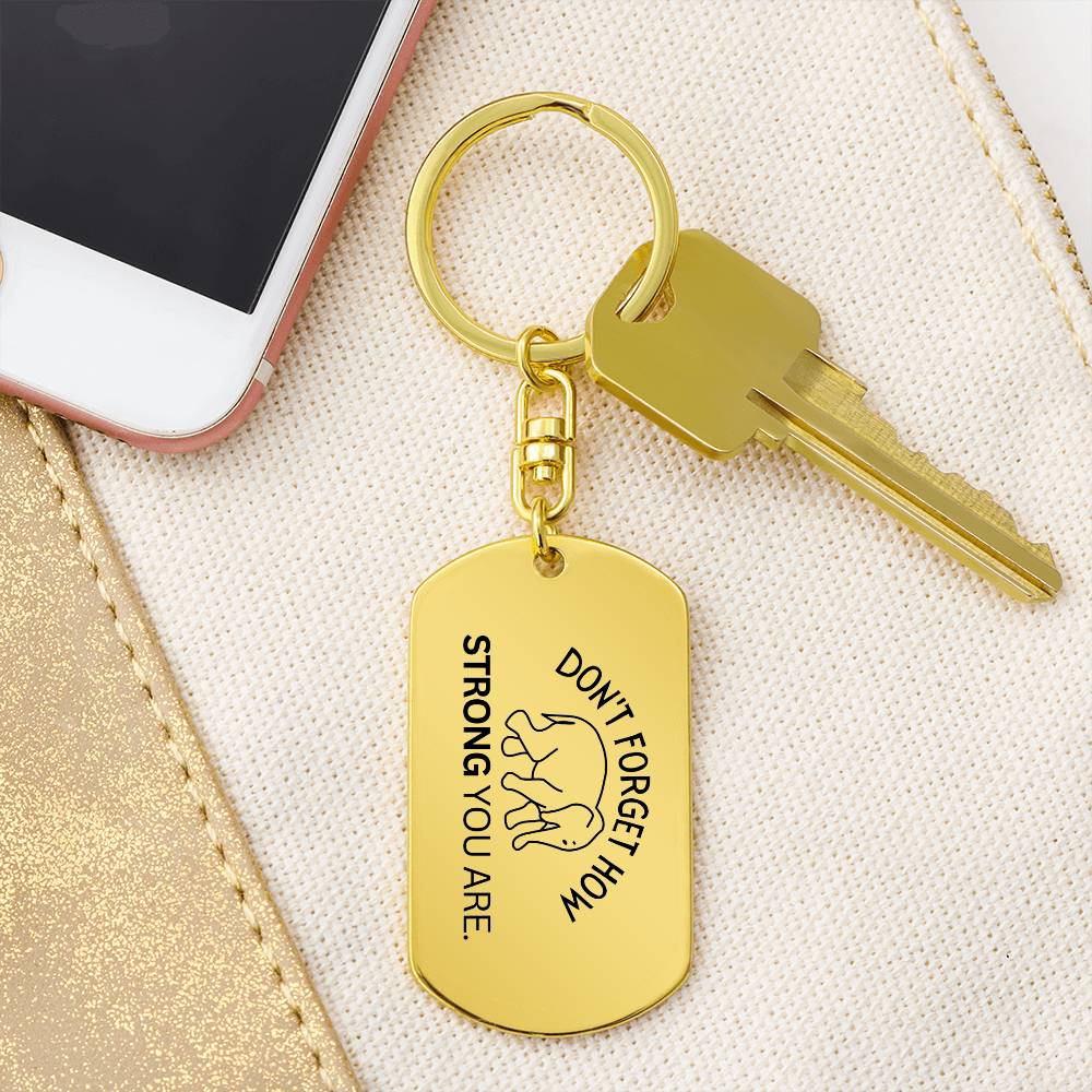 Don't Forget How Strong You Are Elephant Keychain | Elephant Gift | Inspiring Gift