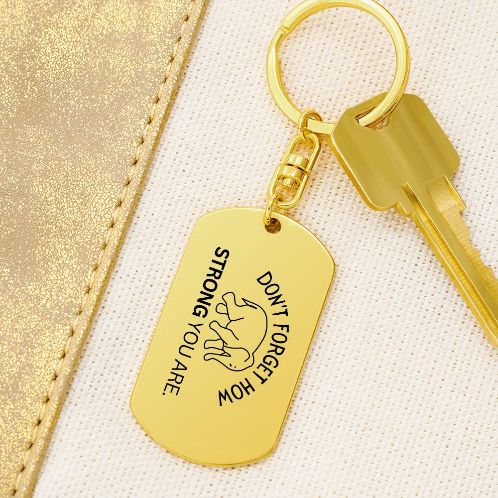 Don't Forget How Strong You Are Elephant Keychain | Elephant Gift | Inspiring Gift