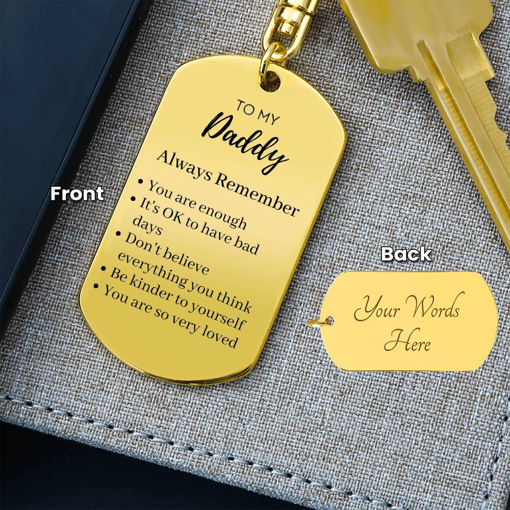 Daughter Gift to Dad Keychain, Recovery Gift for Dad, Gift for Dad, Reminder Gift For Dad