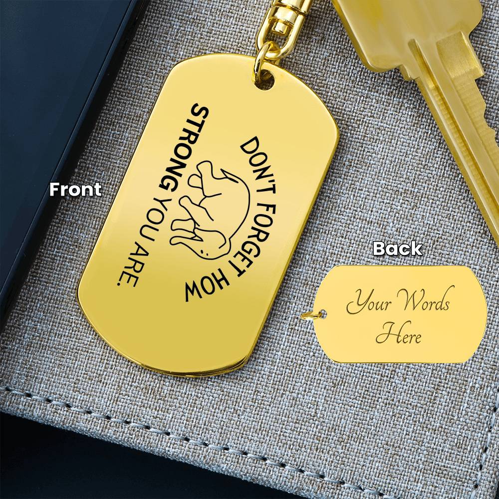 Don't Forget How Strong You Are Elephant Keychain | Elephant Gift | Inspiring Gift