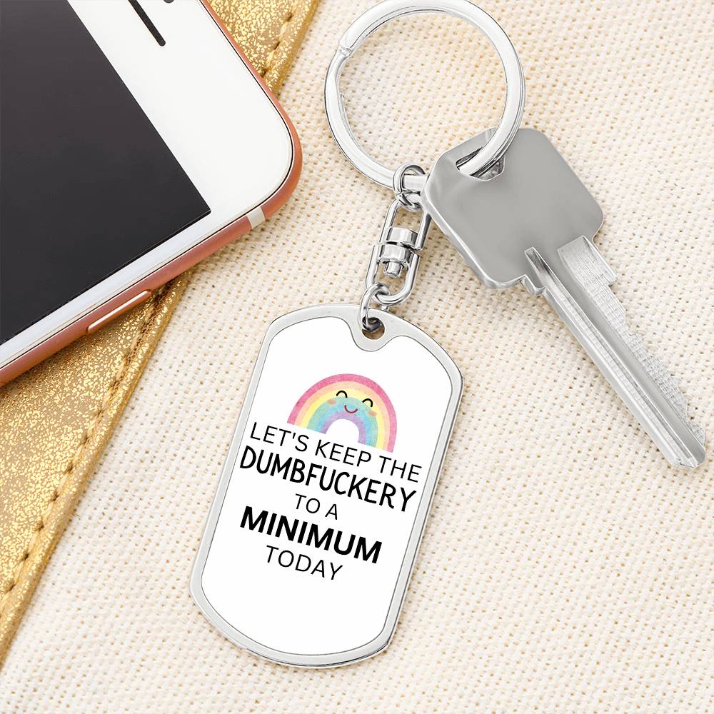 Dumbfuckery keychain,  Co-Worker Gift, Employee Gifts, Gift for Friend, Employee Appreciation