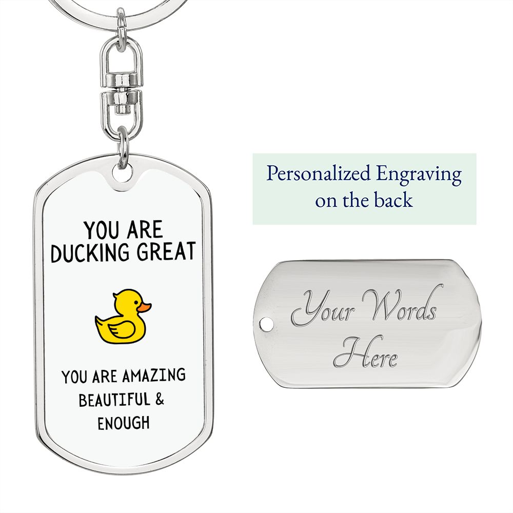 You Are Ducking Great Keychain | Gift for Best Friend | Encouragement Gift | Gift for Bestie