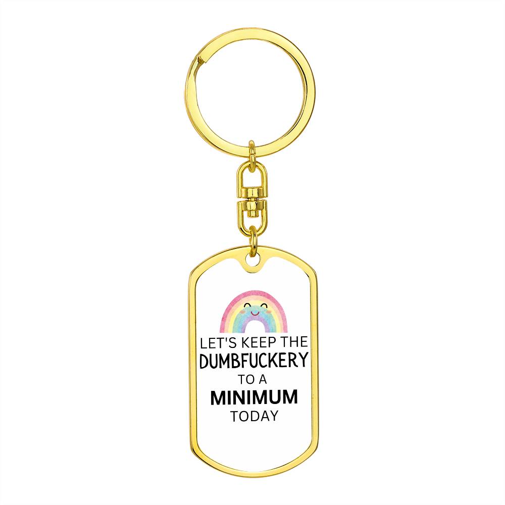 Dumbfuckery keychain,  Co-Worker Gift, Employee Gifts, Gift for Friend, Employee Appreciation