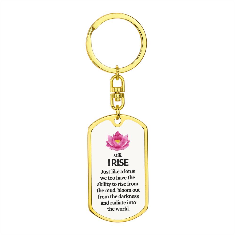 Lotus "I RISE" keychain, Break Up Gift, New beginnings gift, empowering keychain