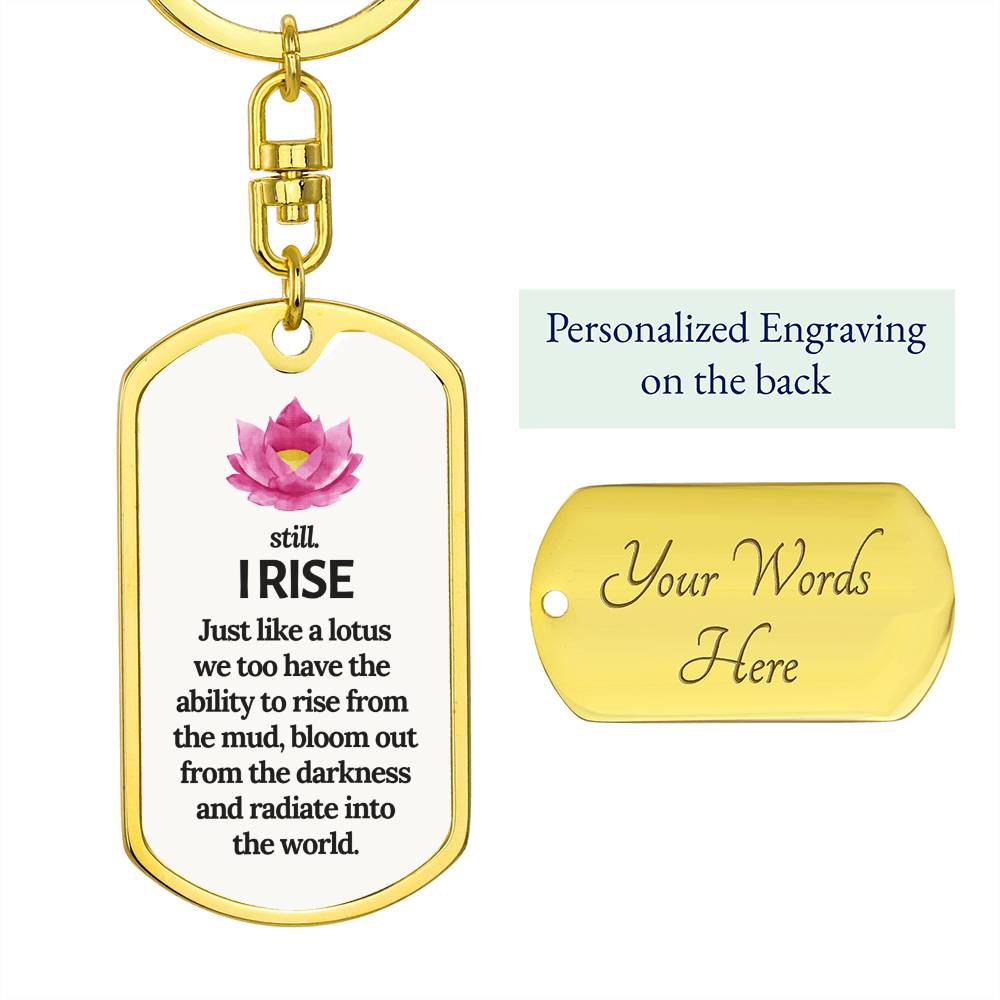 Lotus "I RISE" keychain, Break Up Gift, New beginnings gift, empowering keychain