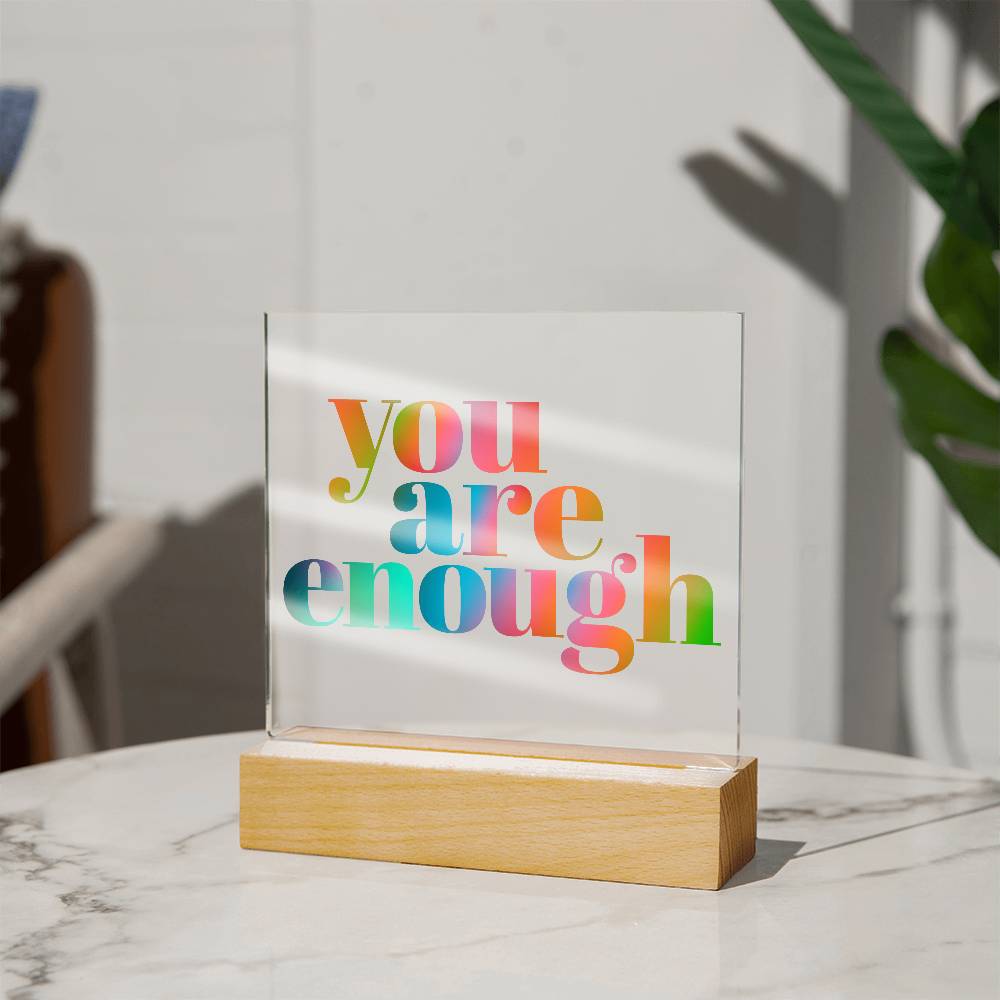 You are enough Acrylic Sign | self affirmations sign | affirmation decor | mental health gift | therapist room decor