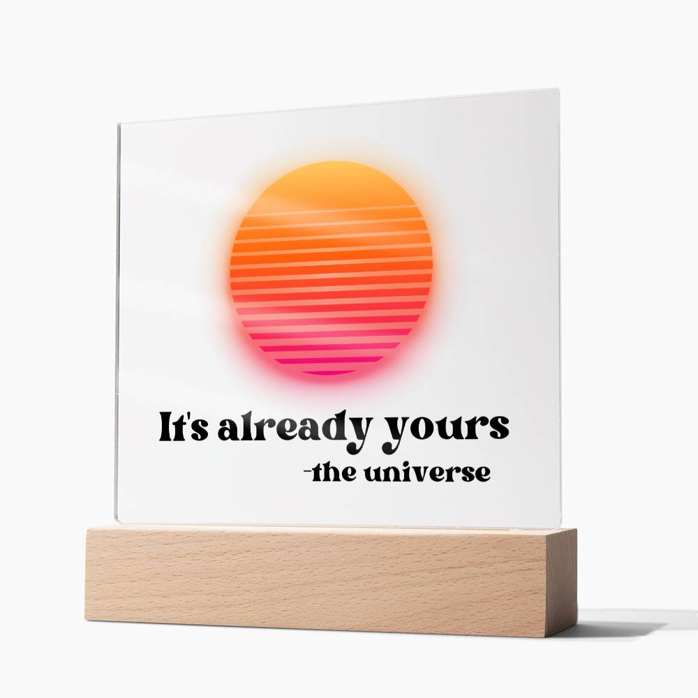 It's Already Yours Acrylic Sign | retro design | Retro sunset art