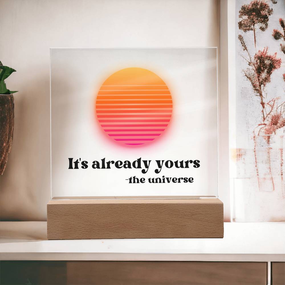 It's Already Yours Acrylic Sign | retro design | Retro sunset art