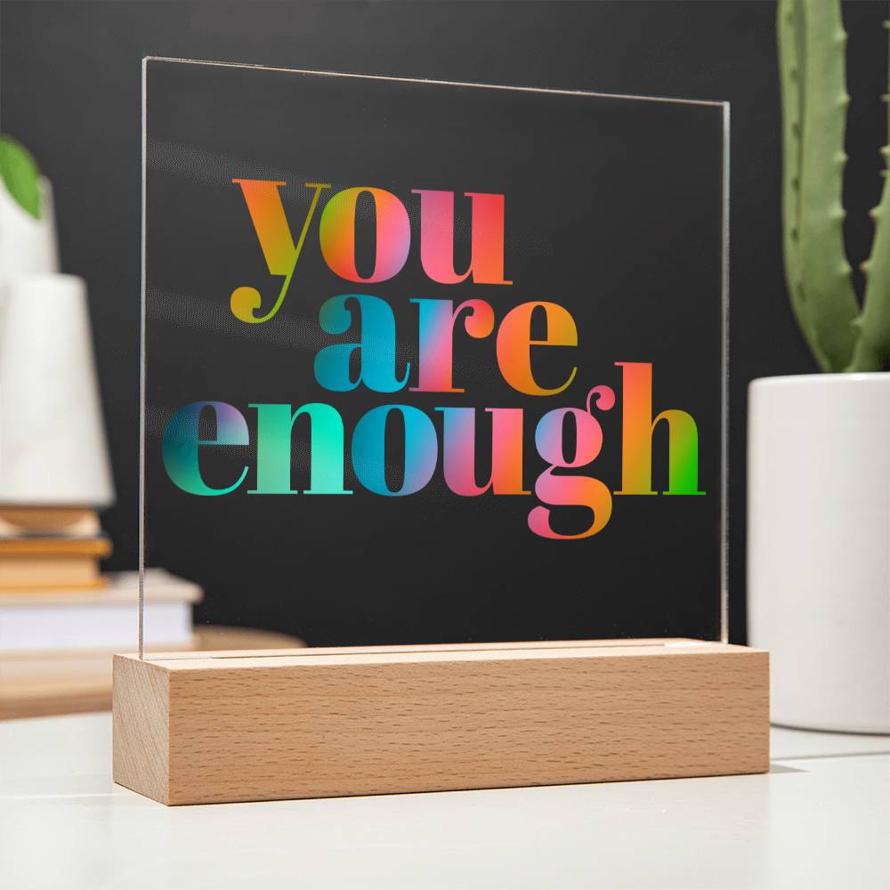 You are enough Acrylic Sign | self affirmations sign | affirmation decor | mental health gift | therapist room decor