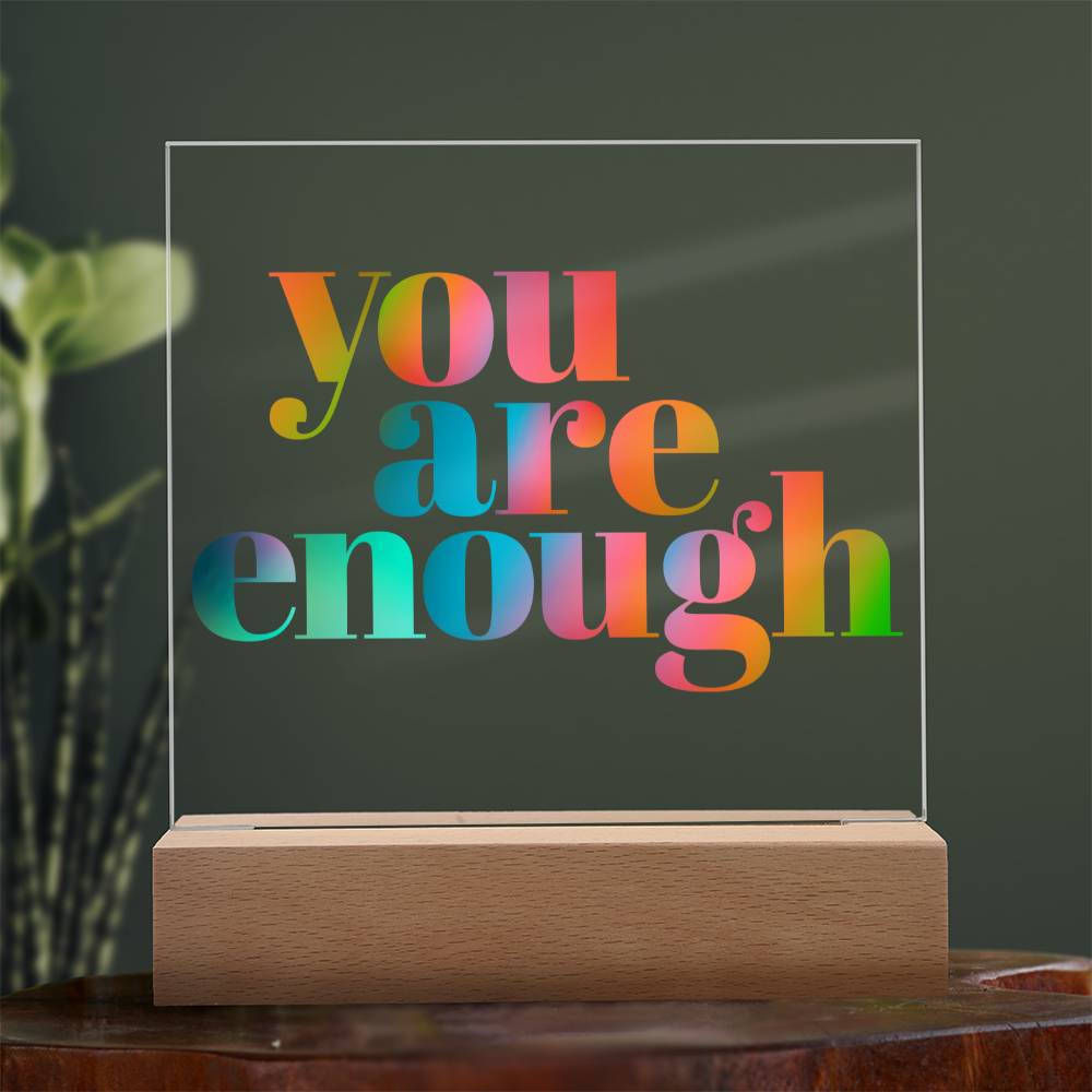 You are enough Acrylic Sign | self affirmations sign | affirmation decor | mental health gift | therapist room decor