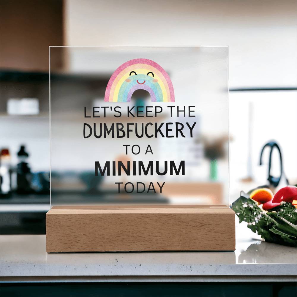 Dumbfuckery Acrylic Square Plaque, Co-Worker Gift, Employee Gifts, Office Gift, Employee Appreciation