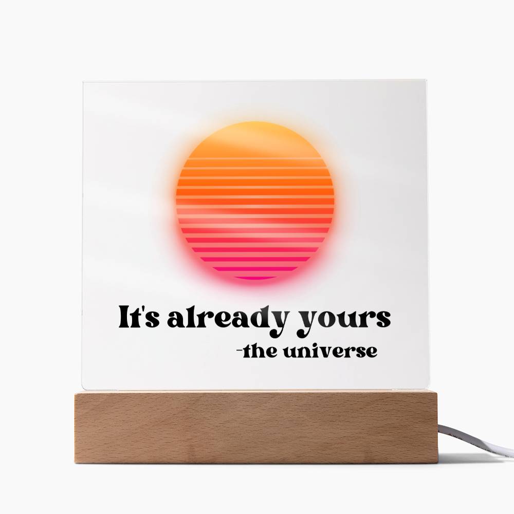 It's Already Yours Acrylic Sign | retro design | Retro sunset art