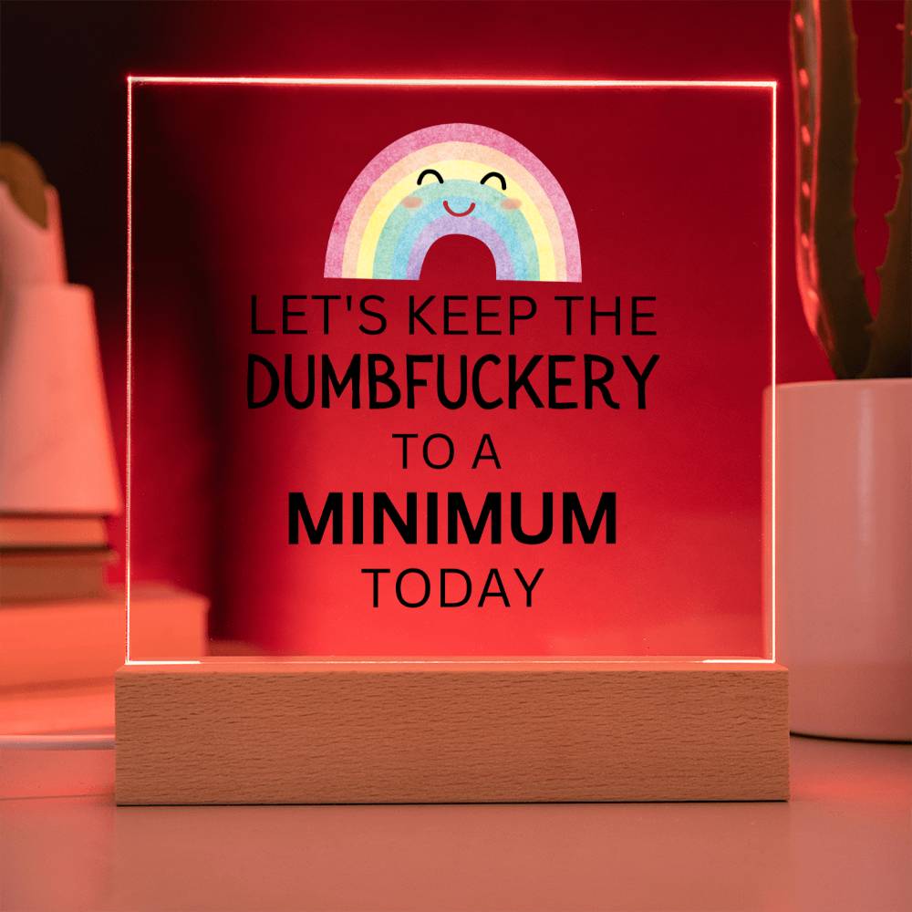 Dumbfuckery Acrylic Square Plaque, Co-Worker Gift, Employee Gifts, Office Gift, Employee Appreciation