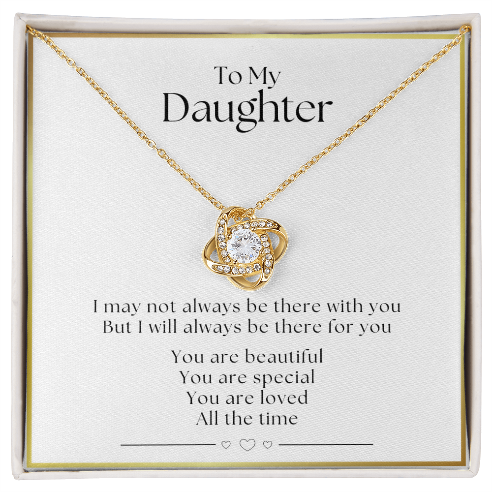 You Are Loved - Gift For Daughter - Love Knot