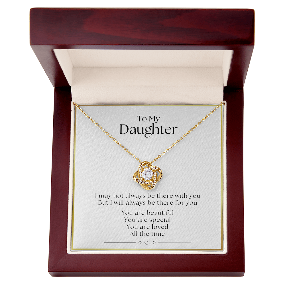 You Are Loved - Gift For Daughter - Love Knot