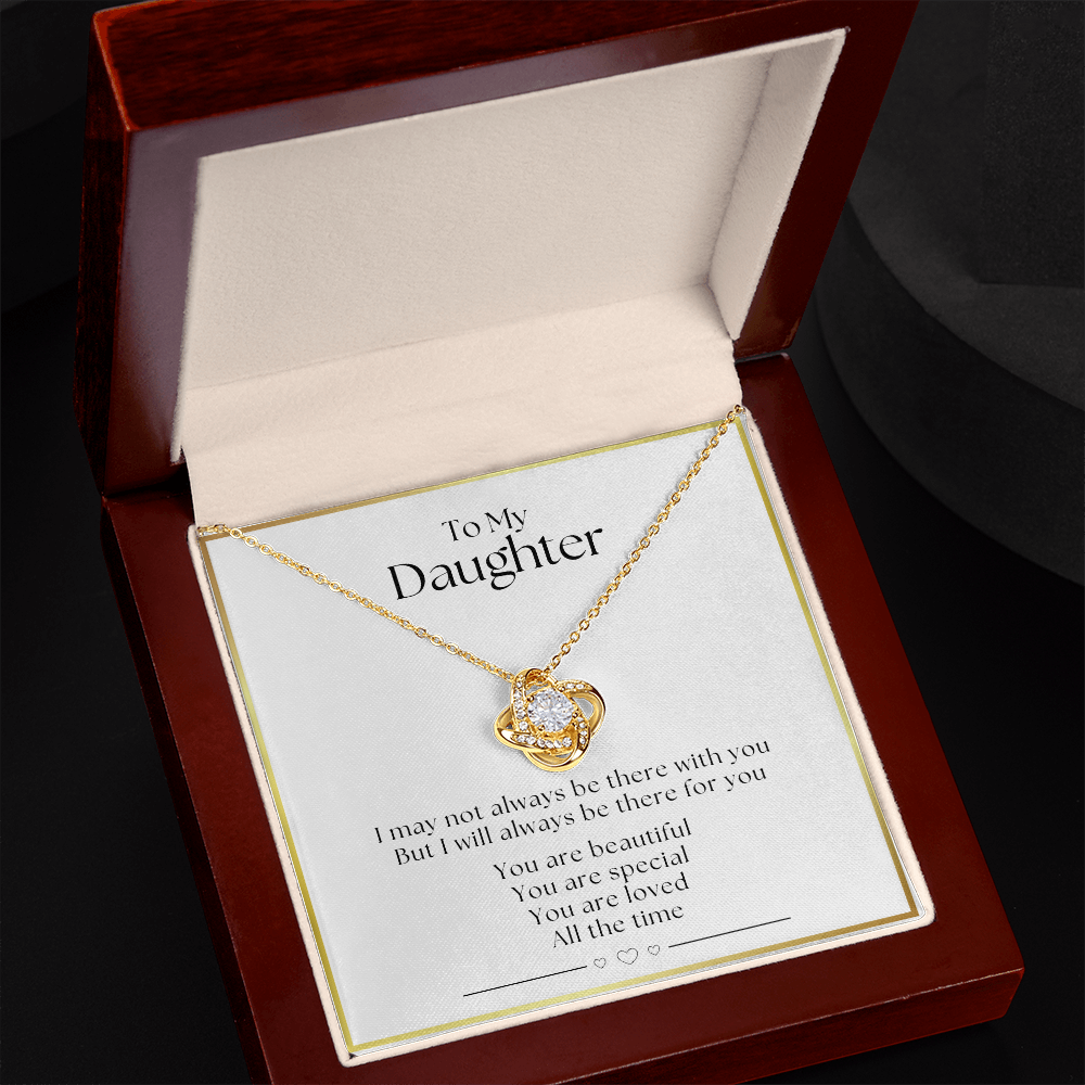 You Are Loved - Gift For Daughter - Love Knot
