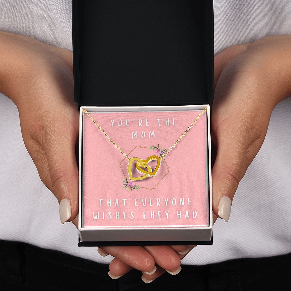 Wish They Had - Gift For Mom - Interlocking Heart