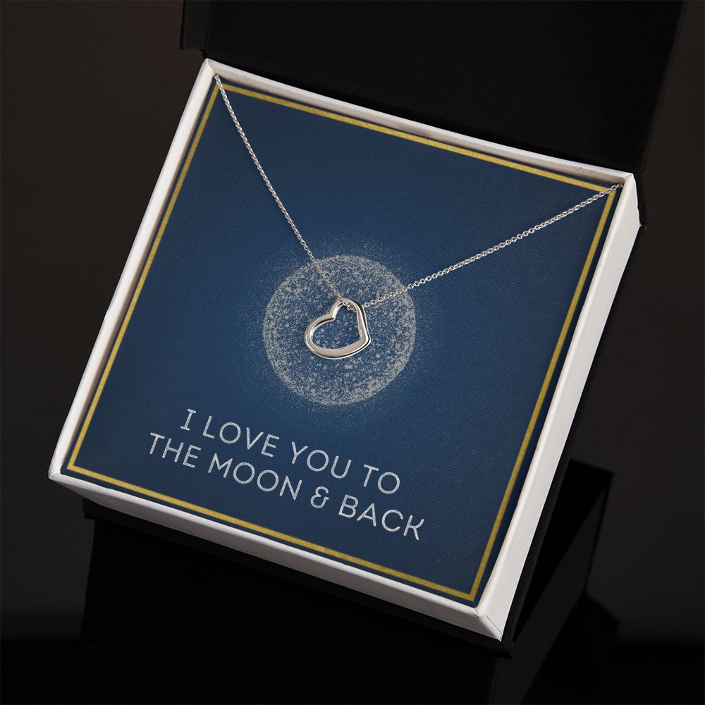 Moon and Back - Gift For Soulmate - Delicate Heart