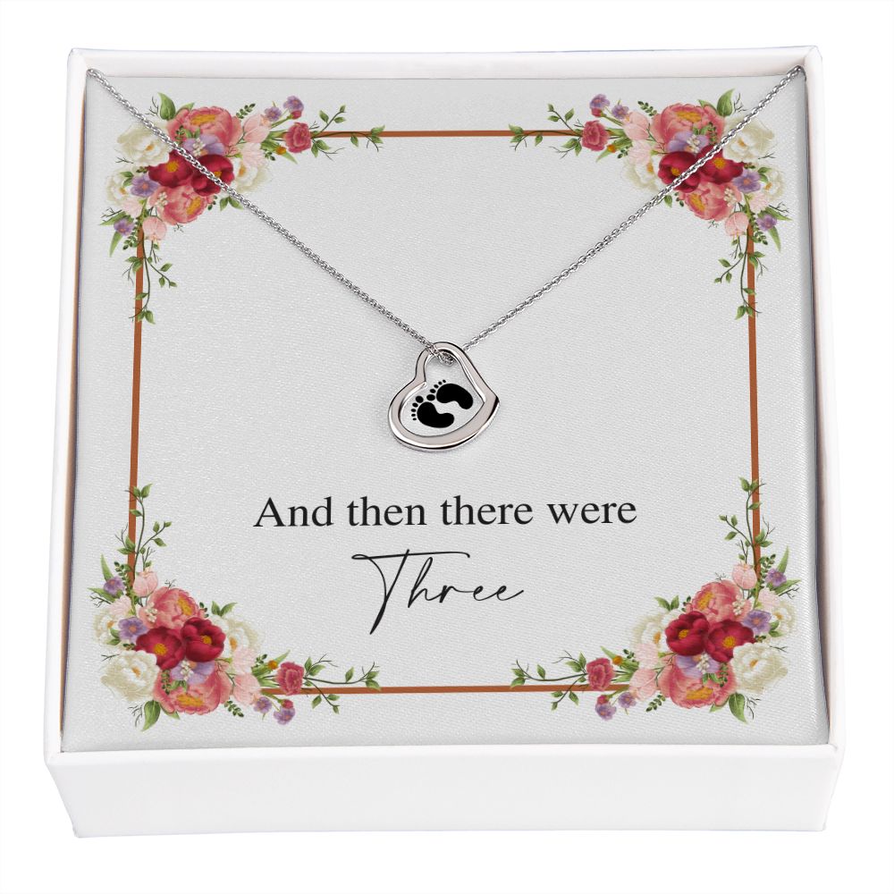 There Were Three - Expecting Mom Gift - Delicate Heart