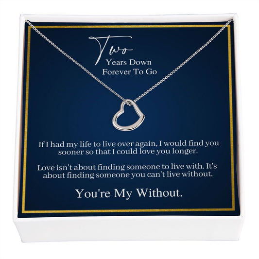 Finding You - 2nd Anniversary Gift - Delicate Heart