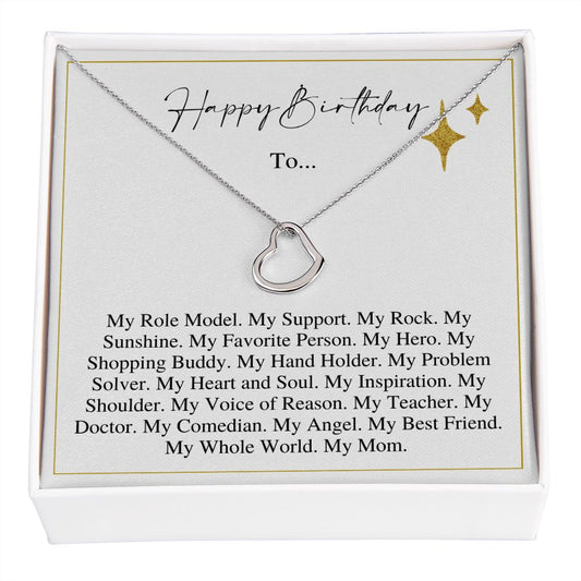 My Whole World - Gift For Mom - Delicate Heart