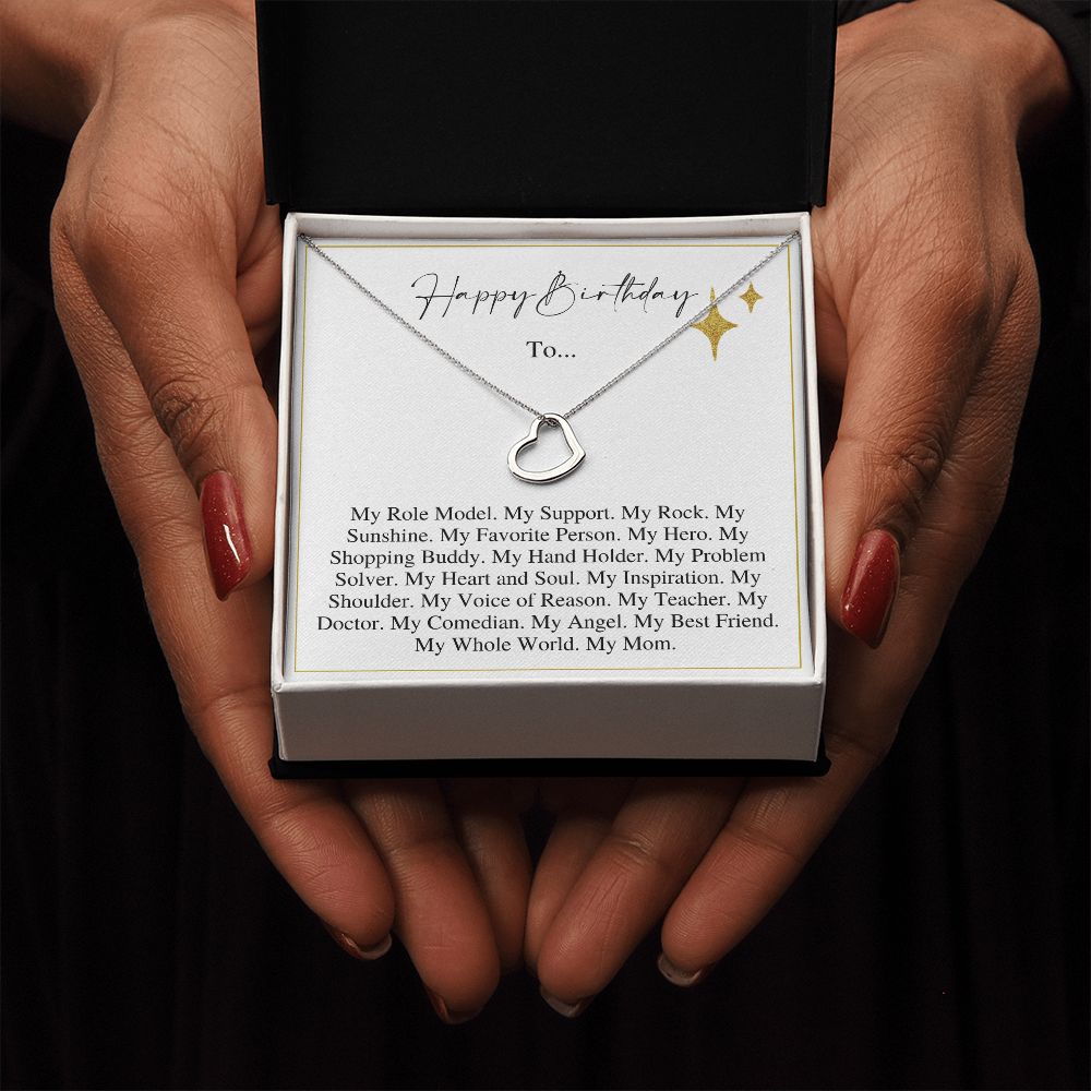 My Whole World - Gift For Mom - Delicate Heart