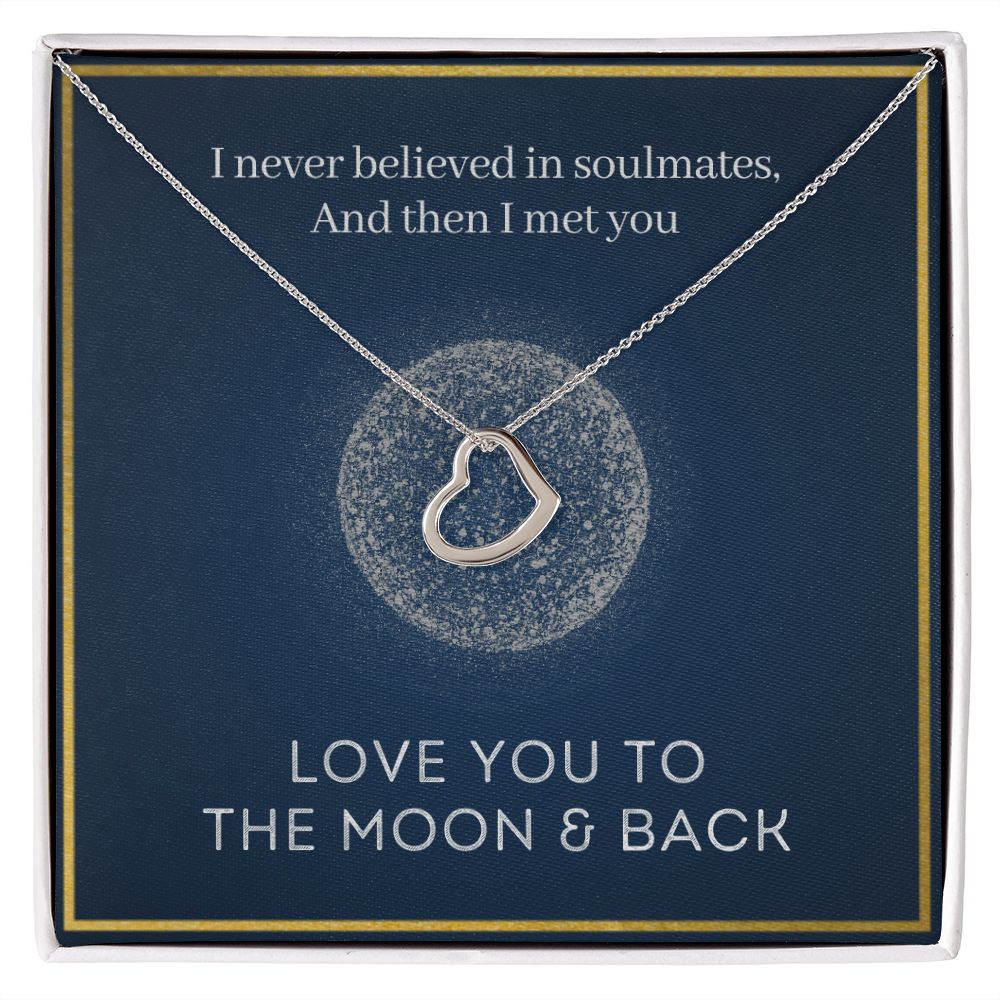 Met You - Gift For Soulmate - Delicate Heart