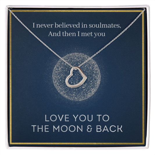 Met You - Gift For Soulmate - Delicate Heart