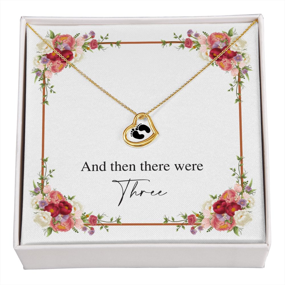 There Were Three - Expecting Mom Gift - Delicate Heart