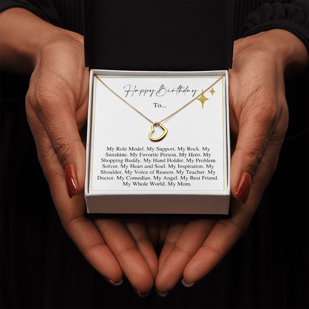 My Whole World - Gift For Mom - Delicate Heart