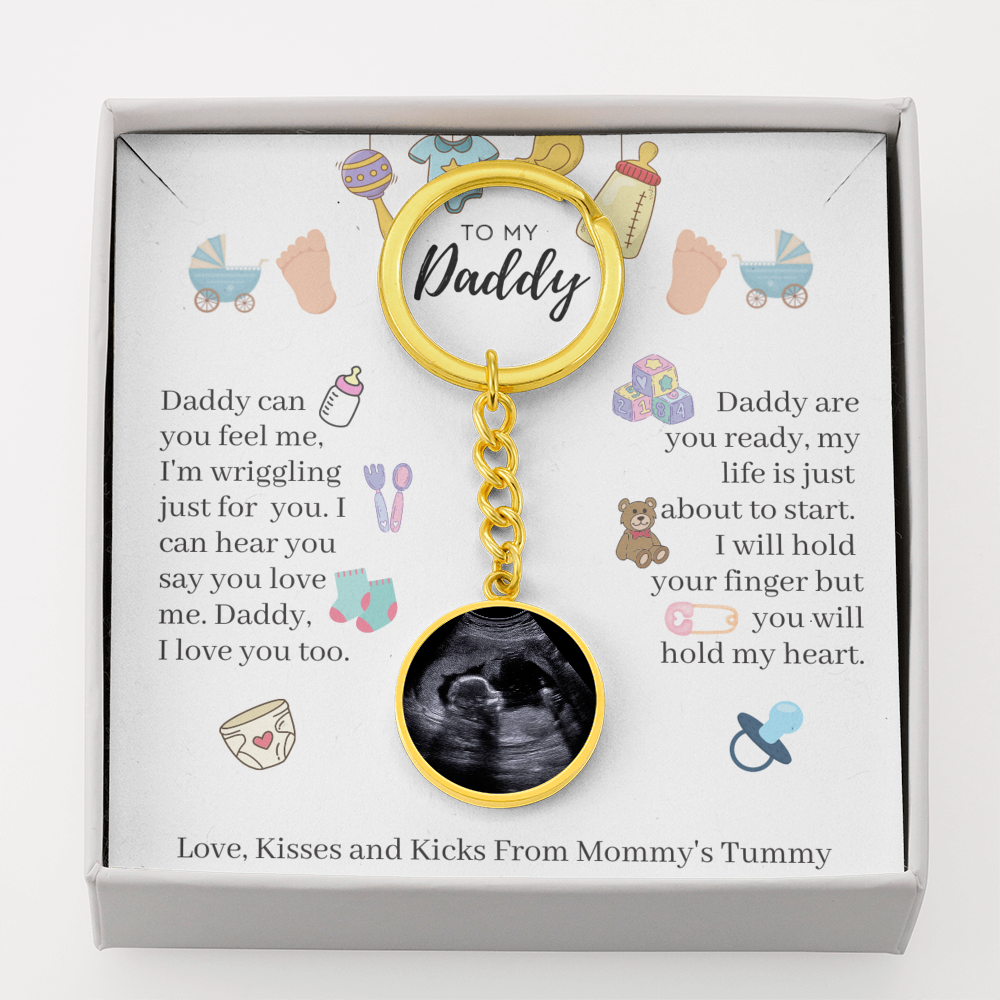 Daddy, I Love You Too - Daddy To Be Gift - Sonogram Keychain